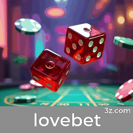 Lovebet: Estável, Seguro e Otimizado para o Brasil