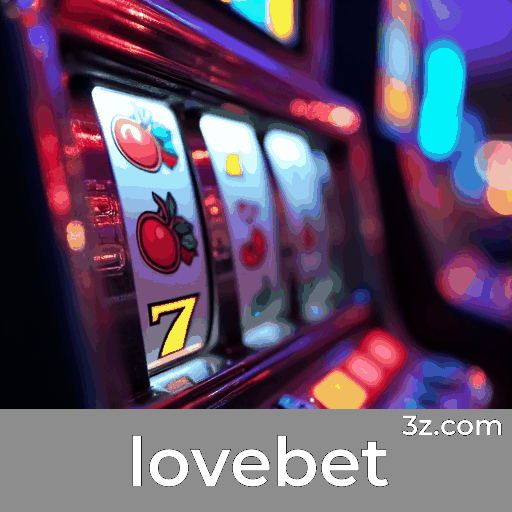 Lovebet: Cassino Online Premiado e Seguro